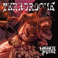 Terrordome - Machete Justice (2015)