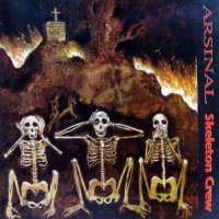 Arsinal - Skeleton Crew (1996)