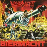 Wehrmacht - Biermacht [2010 Remastered] (1988)