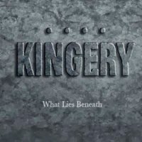 Kingery - What Lies Beneath (2013)