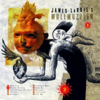 James La Brie\'s Mullmuzzler - 2 (Reissue 2006) (2001)