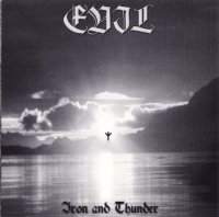 Evil - Iron And Thunder (Compilation) (2004)