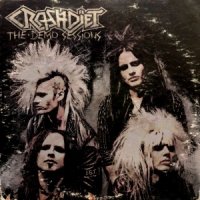 Crashdïet - The Demo Sessions (2013)