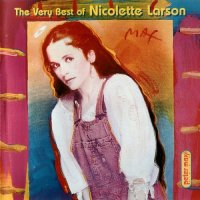 Nicolette Larson - The Very Best Of Nicolette Larson (1999)