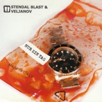 Stendal Blast & Veljanov - Nur Ein Tag (2002)