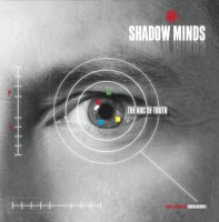 Shadow Minds - The Arc Of Truth (2010)