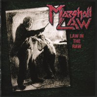 Marshall Law - Law In The Raw (1996)  Lossless