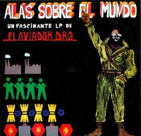 El Aviador Dro - Alas Sobre El Mundo (1982)