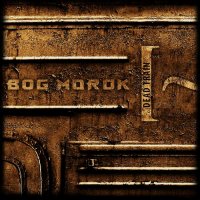 Bog[~]Morok - Dead Train (2015)