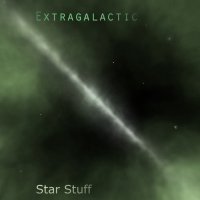 Extragalactic - Star Stuff (2013)