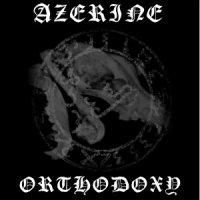 Azerine - Orthodoxy (2015)