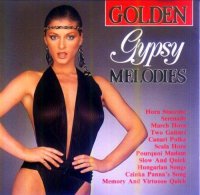 The Golden Nightingale Orchestra - Golden Gypsy Melodies (1988)