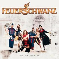 Feuerschwanz - Walhalligalli (2012)  Lossless