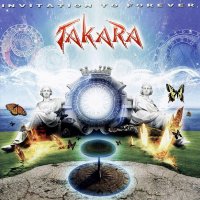 Takara - Invitation To Forever (2008)