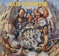 Acid Drinkers - Dirty Money, Dirty Tricks (1991)