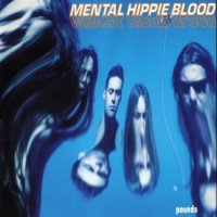 Mental Hippie Blood - Pounds (1994)