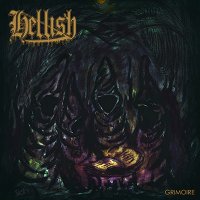 Hellish - Grimoire (2016)