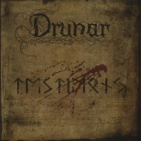 Drunar - Testimony (2012)