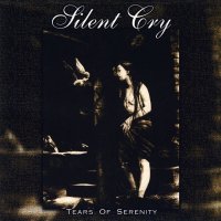 Silent Cry - Tears Of Serenity (1997)