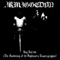 Armaggedon - Sieg Heil 666 (The Awakening of the Baphomet\'s Einsatzgruppen) (2013)