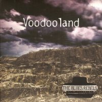 The Blues Rebels - Voodoo Land (2016)