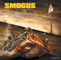 Smogus - No Matter What The Outcome (2004)