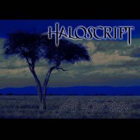 Haloscript - Ghosts And Good Intentions (2008)