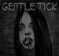 Gentle Tick - Gentle Tick (2015)