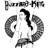 Buzzard King - Welcome To The Family (2013)