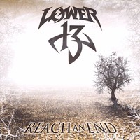 Lower 13 - Reach an End (2014)