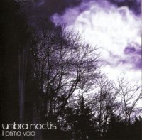 Umbra Noctis - Il Primo Volo (2012)