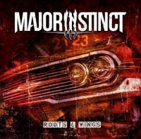 Major Instinct - Roots & Wings (2015)