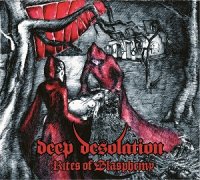 Deep Desolation - Rites Of Blasphemy (2012)