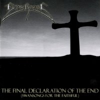 Bitterness - The Final Declaration of the End (Swansongs for the Faithful) (2012)