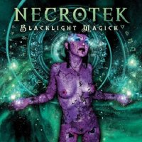 Necrotek - Blacklight Magick (2012)