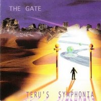 Teru\'s Symphonia - The Gate (1999)