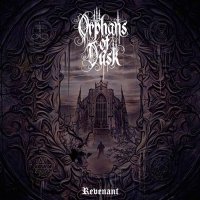 Orphans Of Dusk - Revenant (2014)