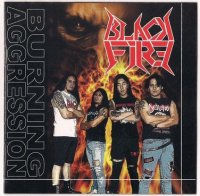 Black Fire - Burning Aggression (2011)