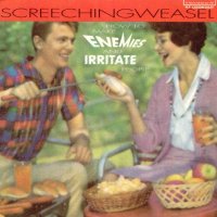 Screeching Weasel - How To Make Enemies And Irritate People (1994)