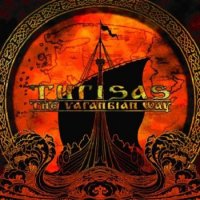 Turisas - The Varangian Way (Director\\\'s Cut) + Rasputin (EP) (2007)  Lossless