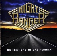 Night Ranger - Somewhere In California (2011)  Lossless
