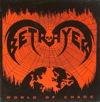 Betrayer - World Of Chaos (1993)  Lossless