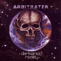 Arbitrater - Darkened Reality (1993)