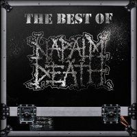 Napalm Death - The Best of Napalm Death (2016)