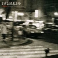 Fäulnis - Gehirn Zwischen Wahn Und Sinn (2009)