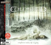 Coldseed - Completion Makes The Tragedy (Japanese edition) (2006)  Lossless