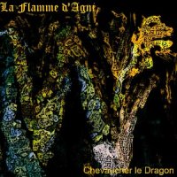 La Flamme D\'Agni - Chevaucher Le Dragon (2013)