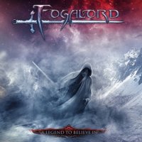 Fogalord - A Legend To Believe In (2012)  Lossless