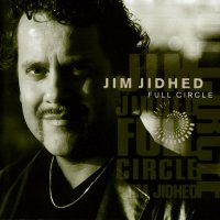 Jim Jidhed - Full Circle (2003)