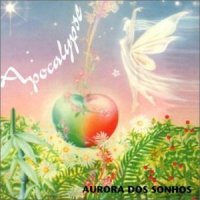 Apocalypse - Aurora Dos Sonhos (1996)